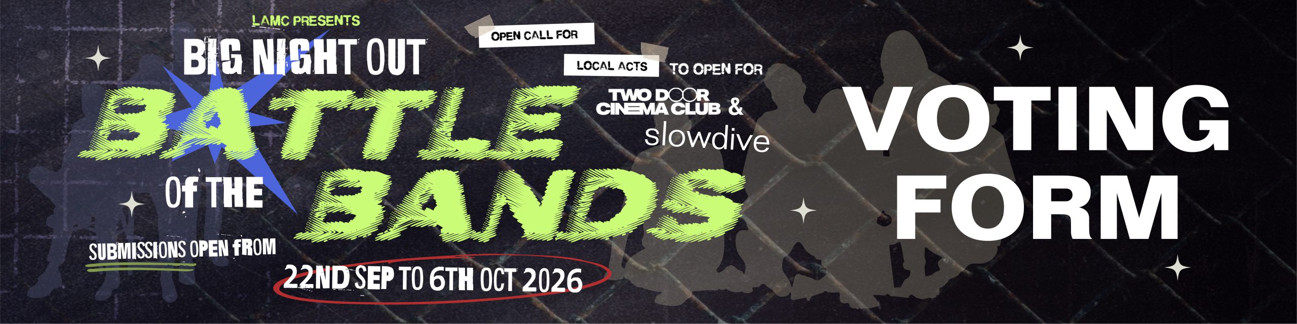 Big Night Out: Battle of the Bands — Two Door Cinema Club and Slowdive